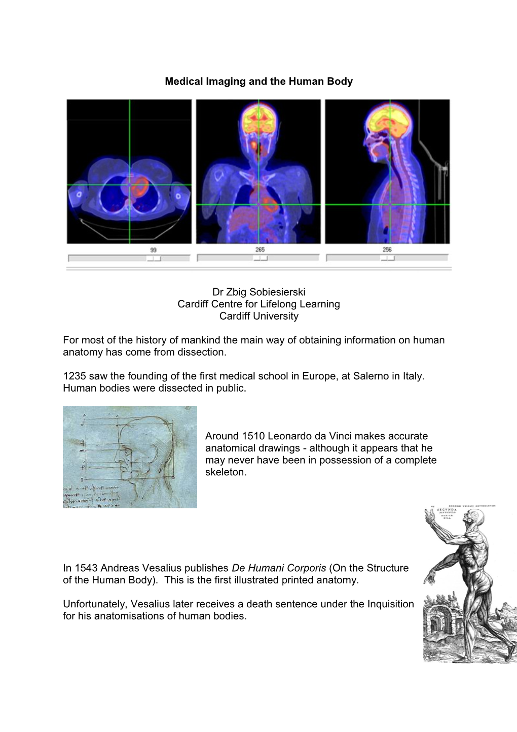 Medical Imaging and the Human Body