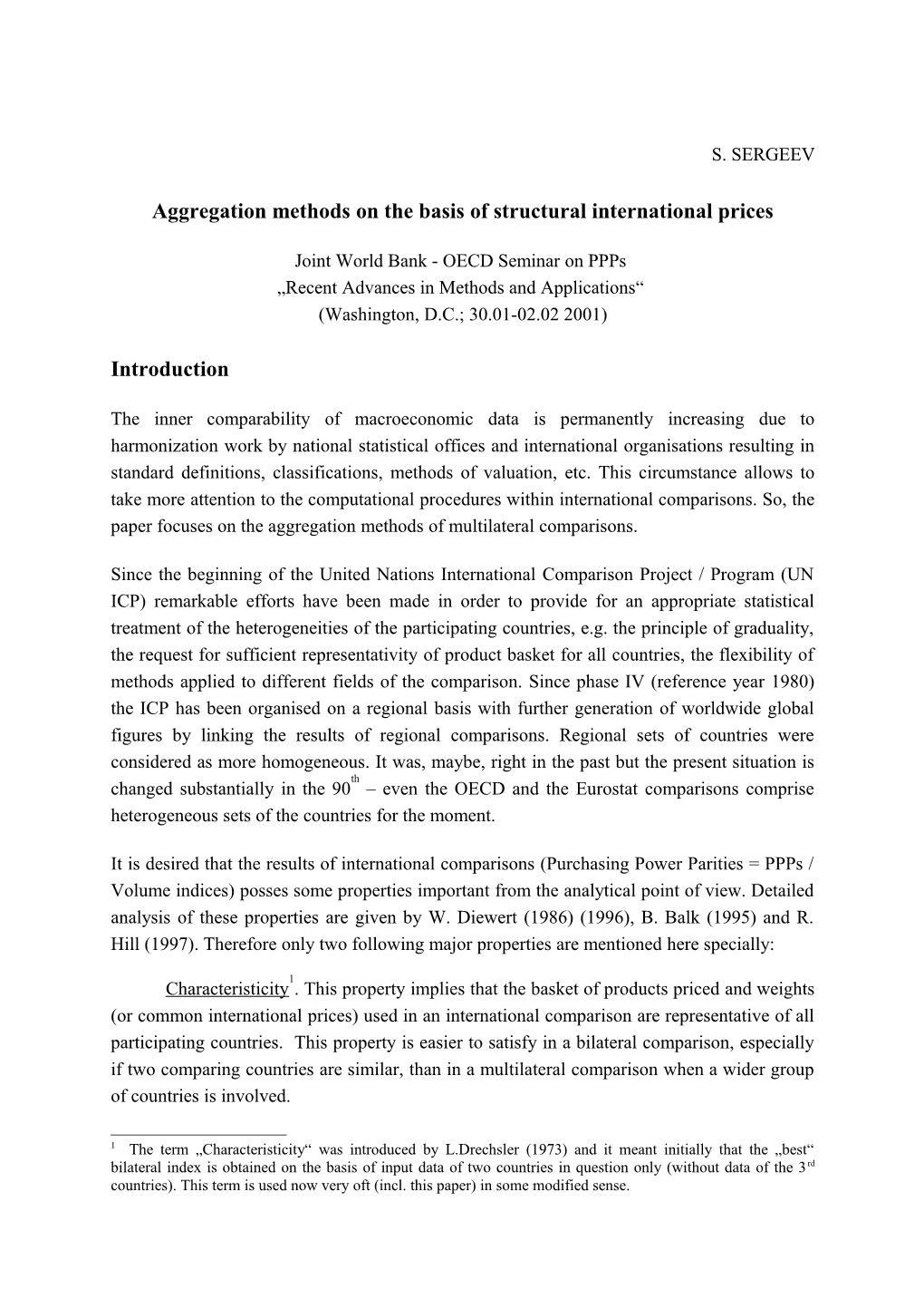 Aggregation Methods on the Basis of Structural International Prices