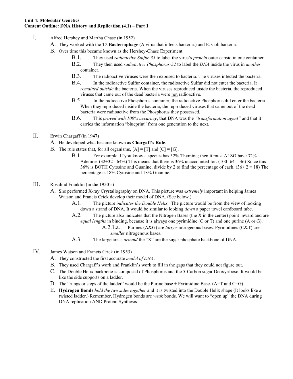 Content Outline: DNA History and Replication (4.1) Part 1