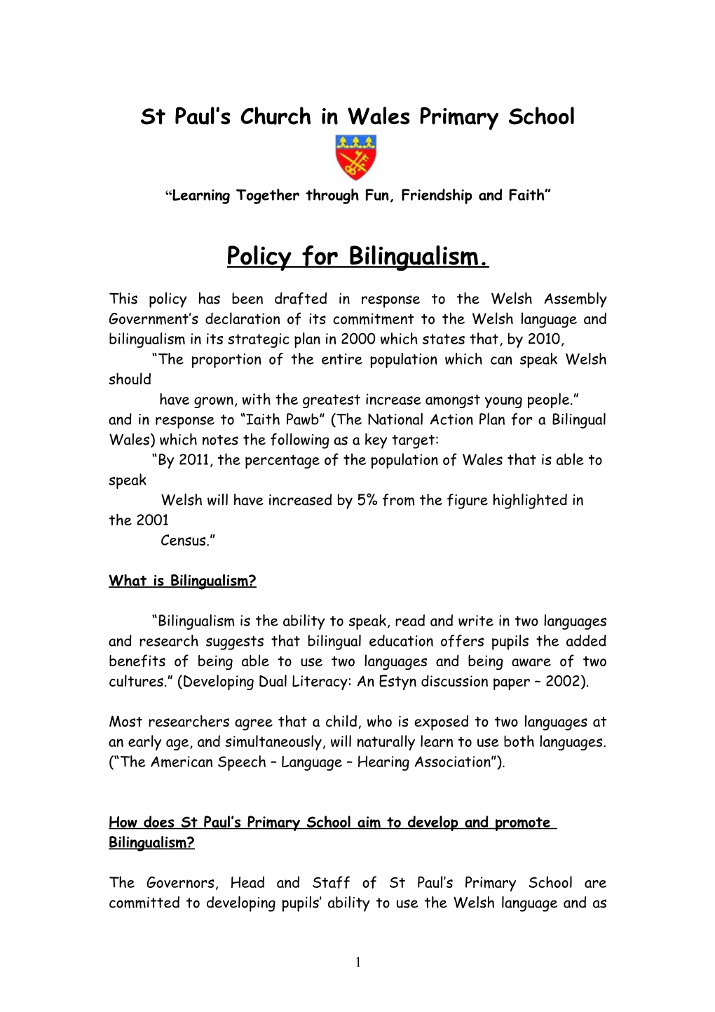 Policy for Bilingualism Springwood Primary School