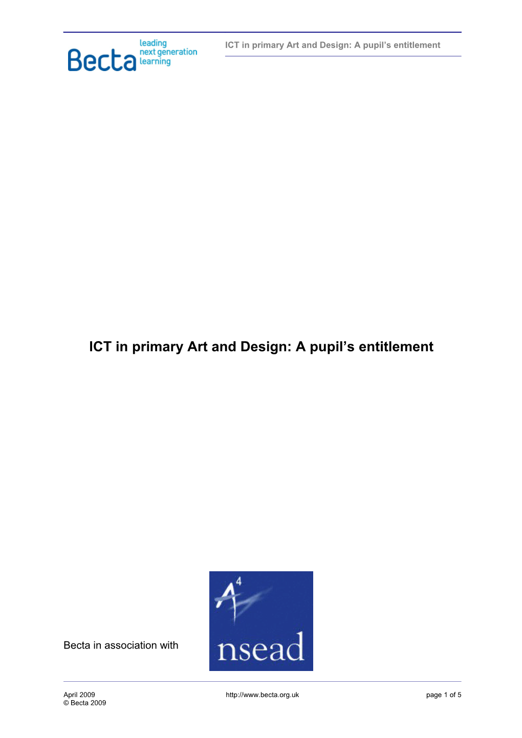 ICT in Primary Art and Design: a Pupil S Entitlement