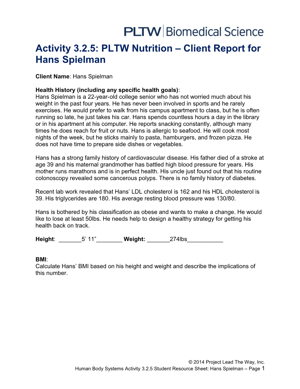 Activity 3.2.5: PLTW Nutrition Client Report for Hans Spielman