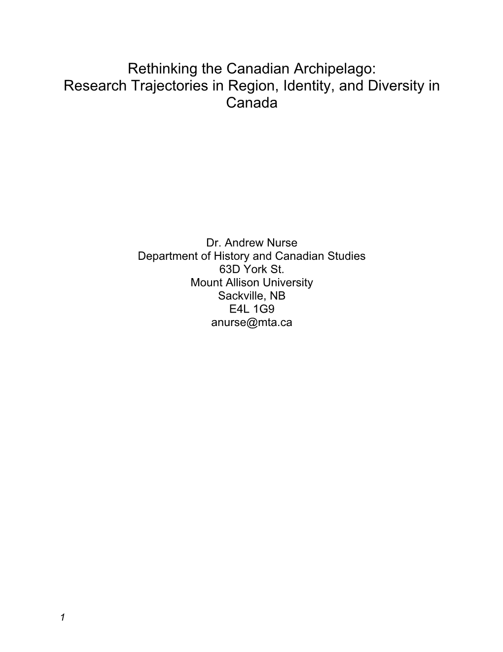 Regionalism Occupies a Prominent Position in Both Scholarship About and Public Discourse