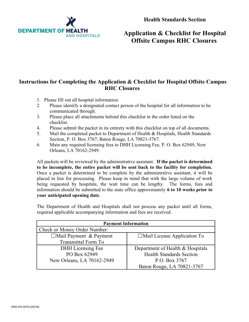 Instructions for Completing the Application & Checklist for Hospitaloffsite Campusrhc Closures