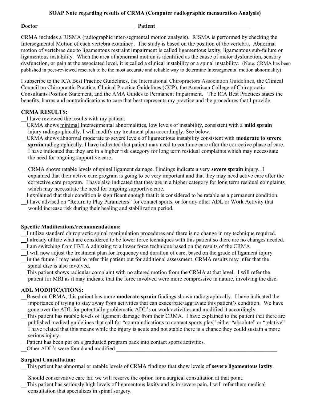 SOAP Note Regarding Results of CRMA (Computer Radiographic Mensuration Analysis) Doctor