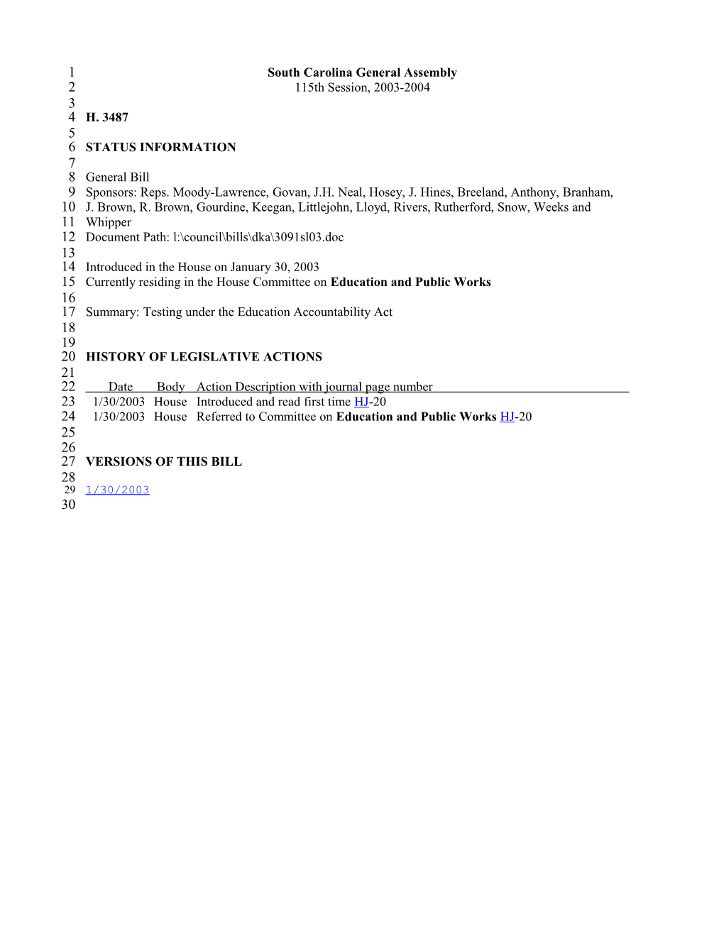 2003-2004 Bill 3487: Testing Under the Education Accountability Act - South Carolina Legislature