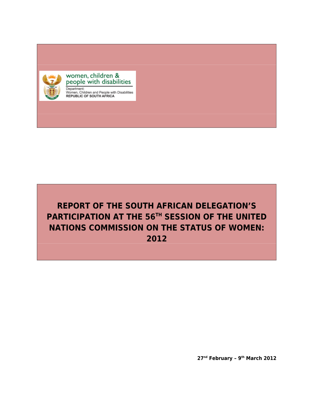 Report of the South African Delegation S Participation at the 56Th Session of the United