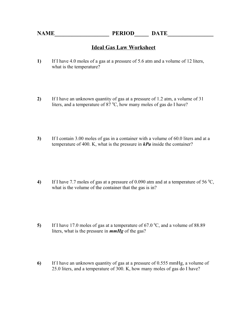 Ideal Gas Law Worksheet PV = Nrt