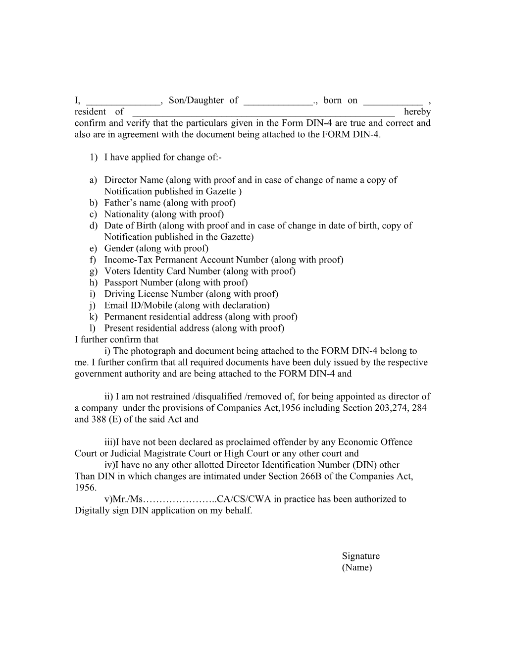 Verification of Director in Case of Form DIN-4 As Per Annexure-2 of the DIN Rules