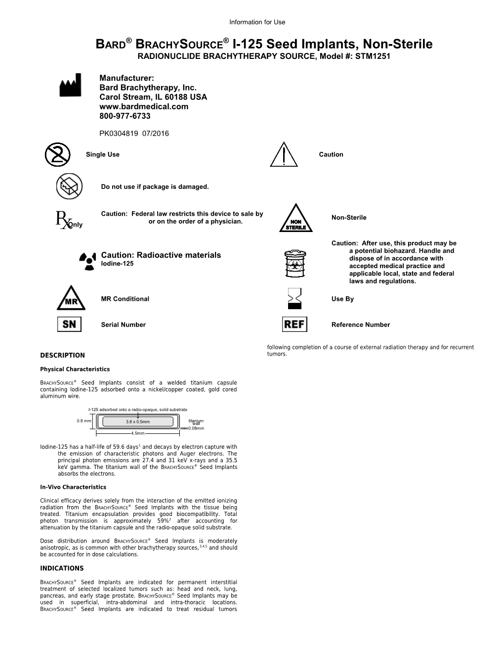 Bard Brachysource I-125 Seed Implants, Non-Sterile