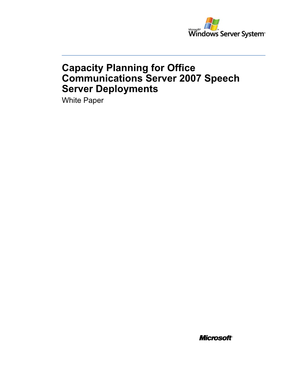 Capacity Planning for Speech Server 2007