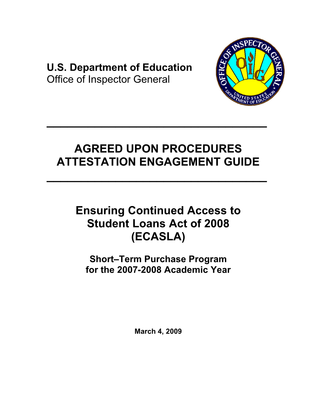 Agreed Upon Procedures (AUP) Attestation Engagement Guide for the Ensuring Continued Access
