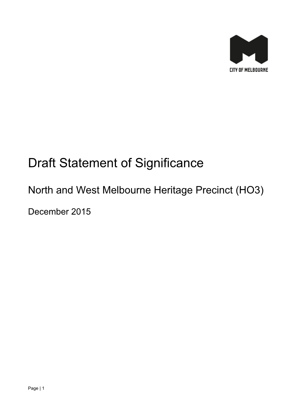 North and West Melbourne Heritage Precinct (HO3)