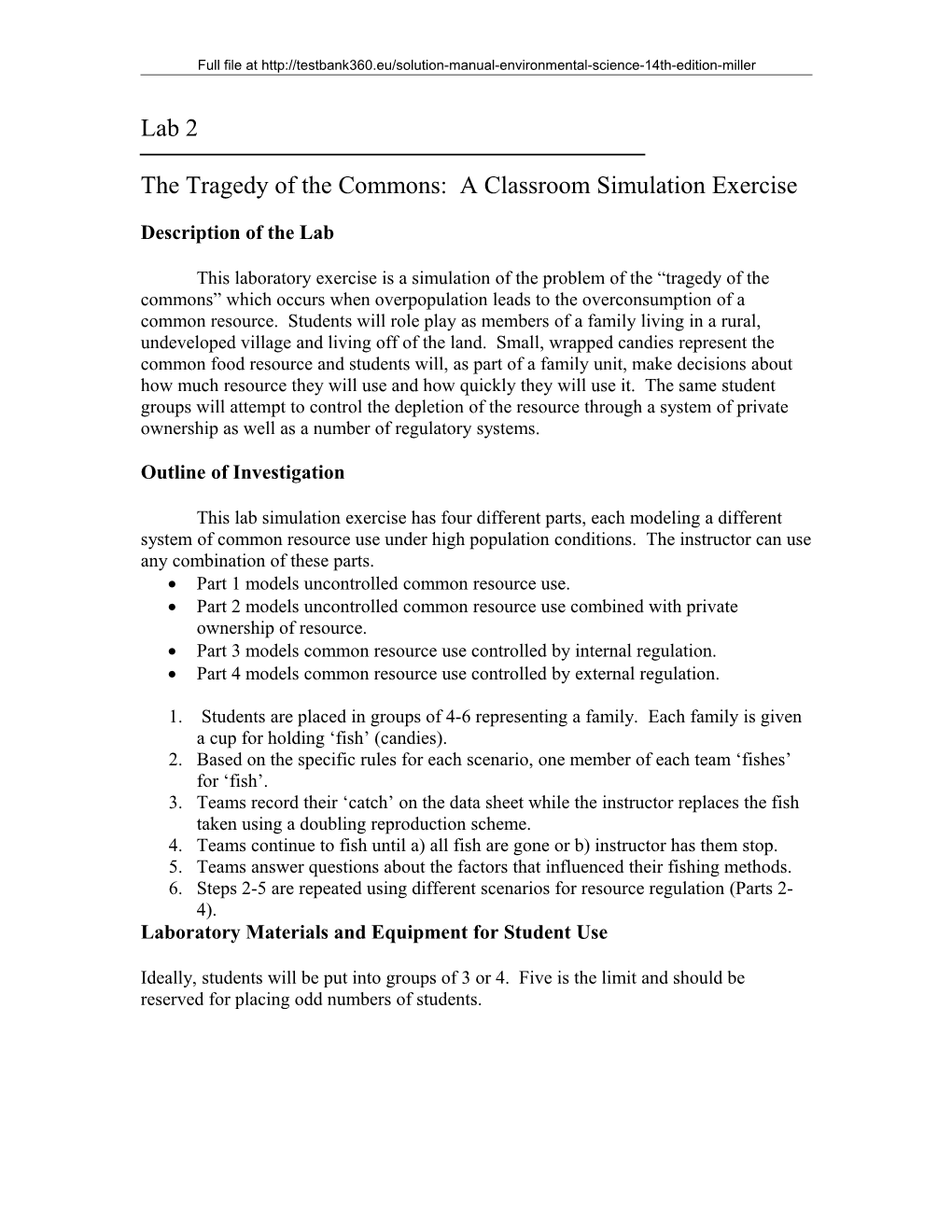The Tragedy of the Commons: a Classroom Simulation Exercise