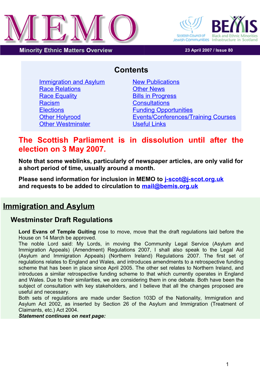 The Scottish Parliament Is in Dissolution Until After the Election on 3 May 2007