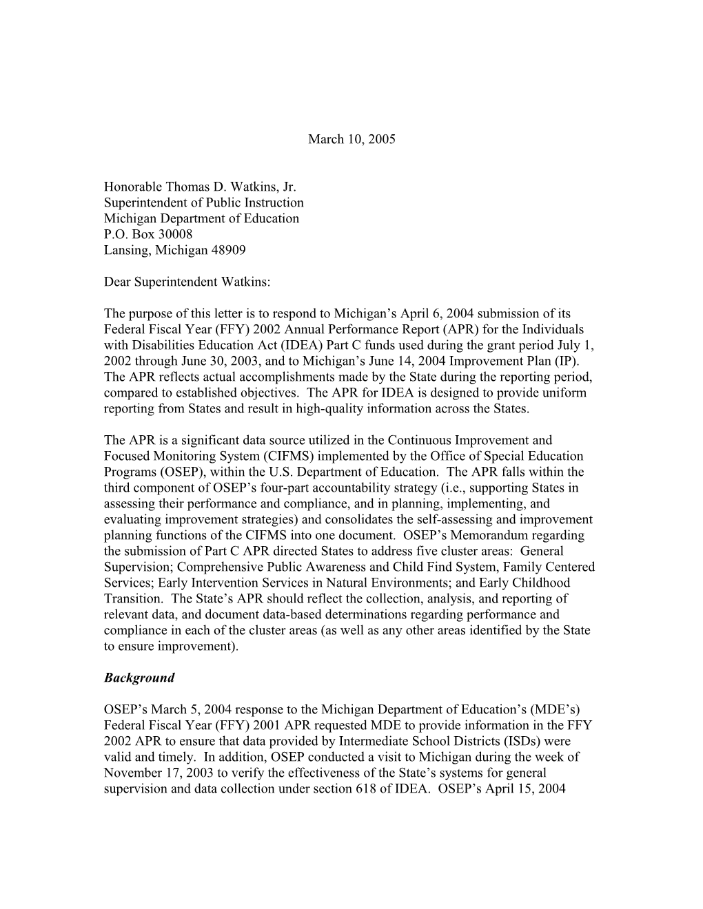 Michigan Part C APR Letter for Grant Year 2002-2003. (MS Word)