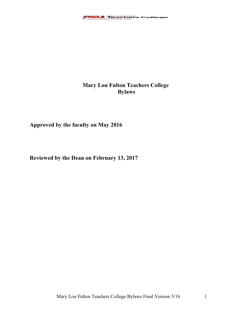 Bylaws of the Faculty of the College of Education