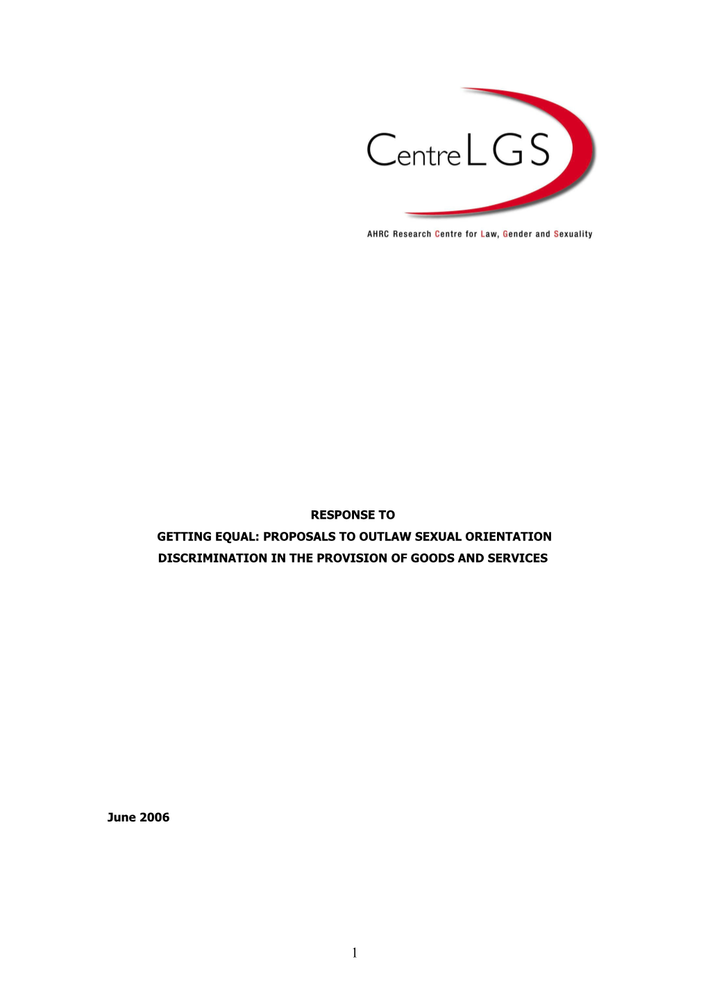 Getting Equal: Proposals to Outlaw Sexual Orientation Discrimination in the Provision