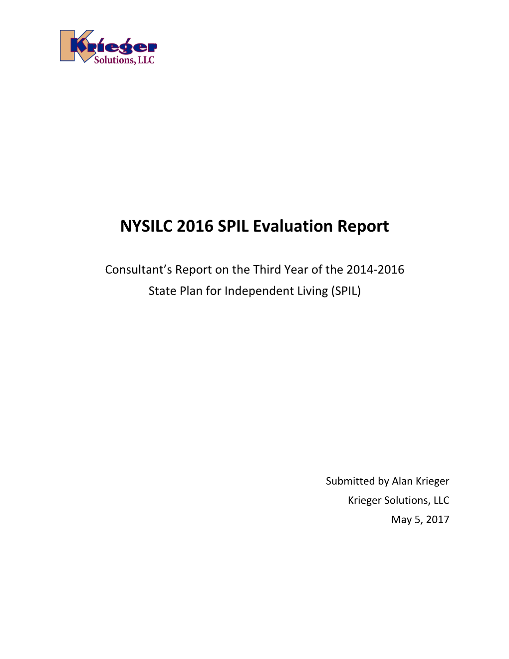 NYSILC SPIL Evaluation Report, FY 2015-2016