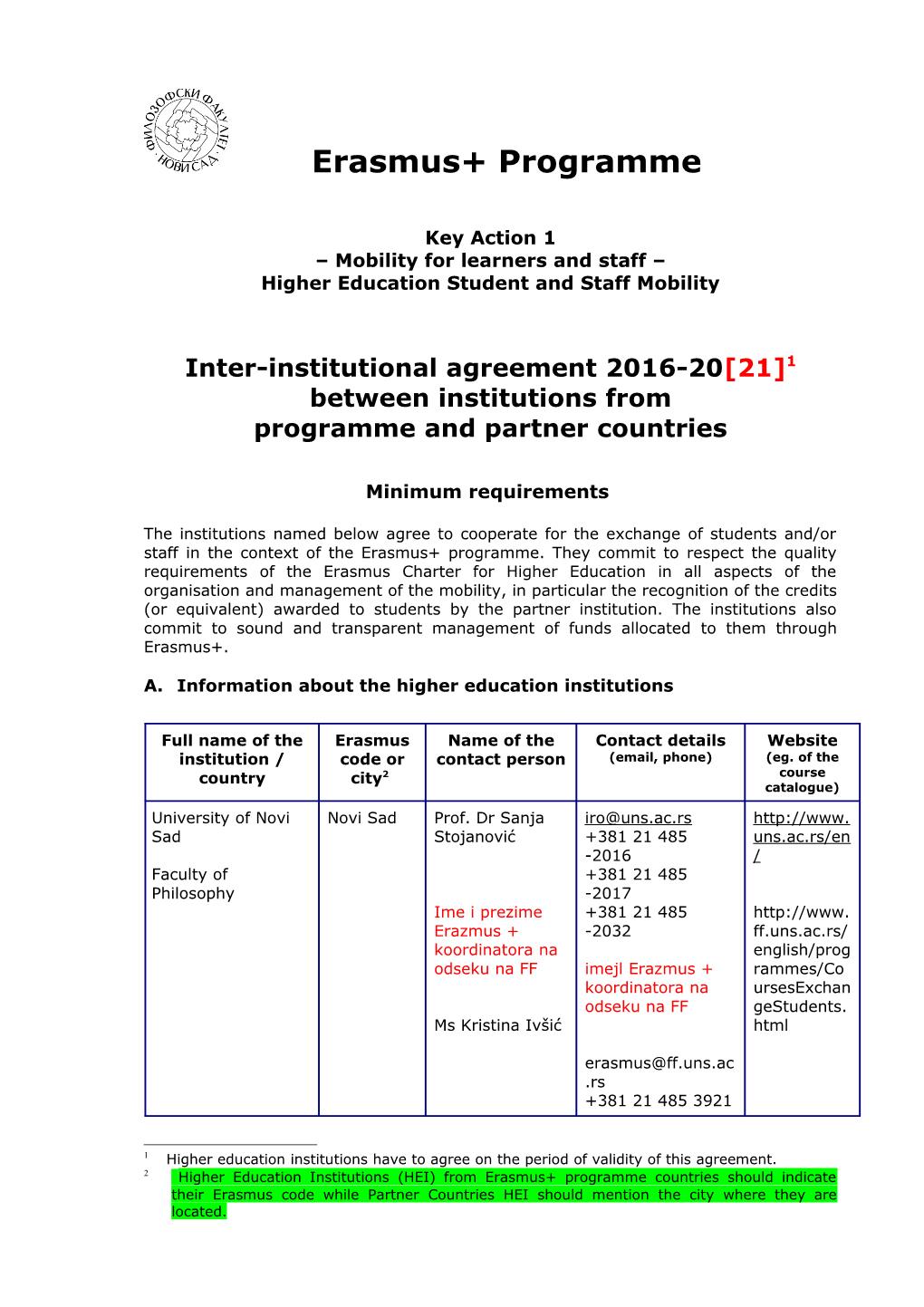 Inter-Institutional Agreement 2014-20 21 Between Institutions from Programme and Partner