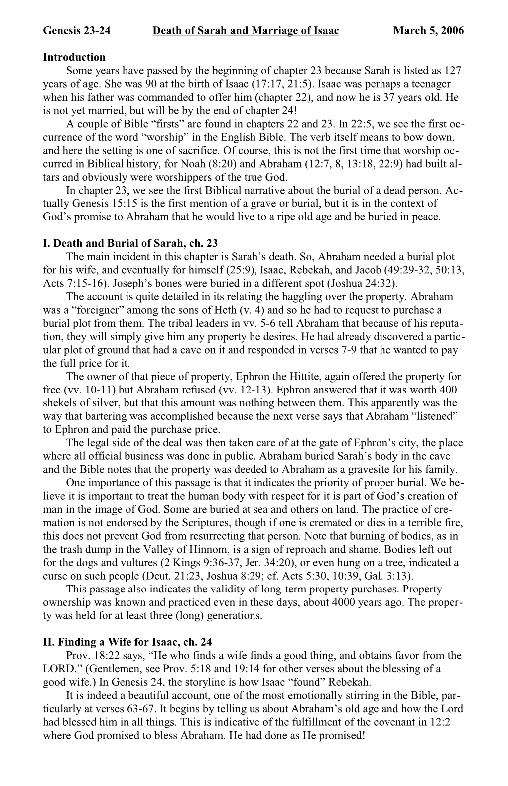 Genesis 23-24 Death of Sarah and Marriage of Isaac March 5, 2006