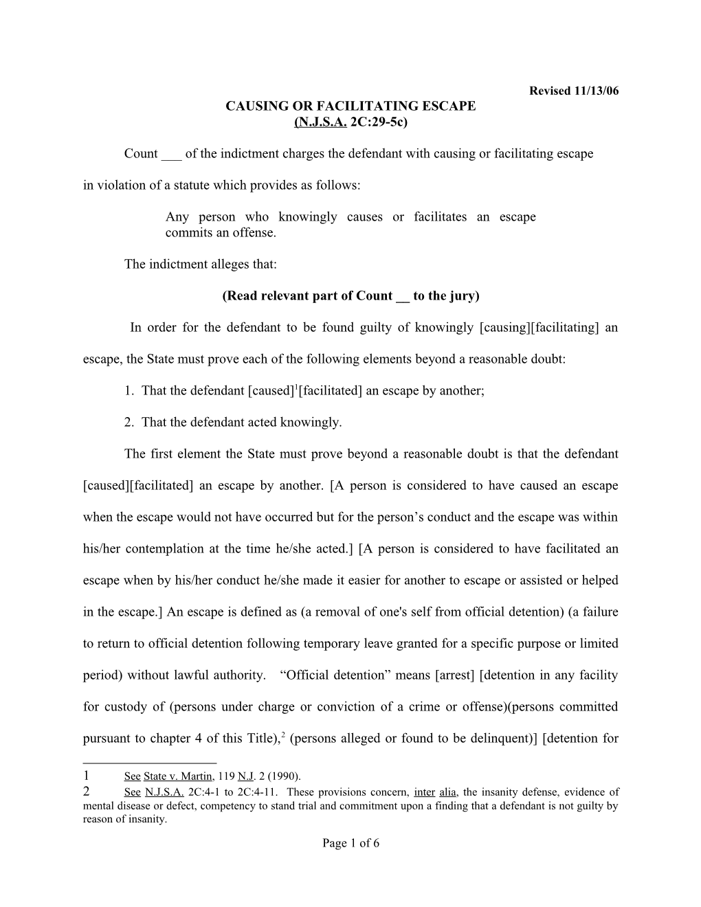 Causing Or Facilitating Escape