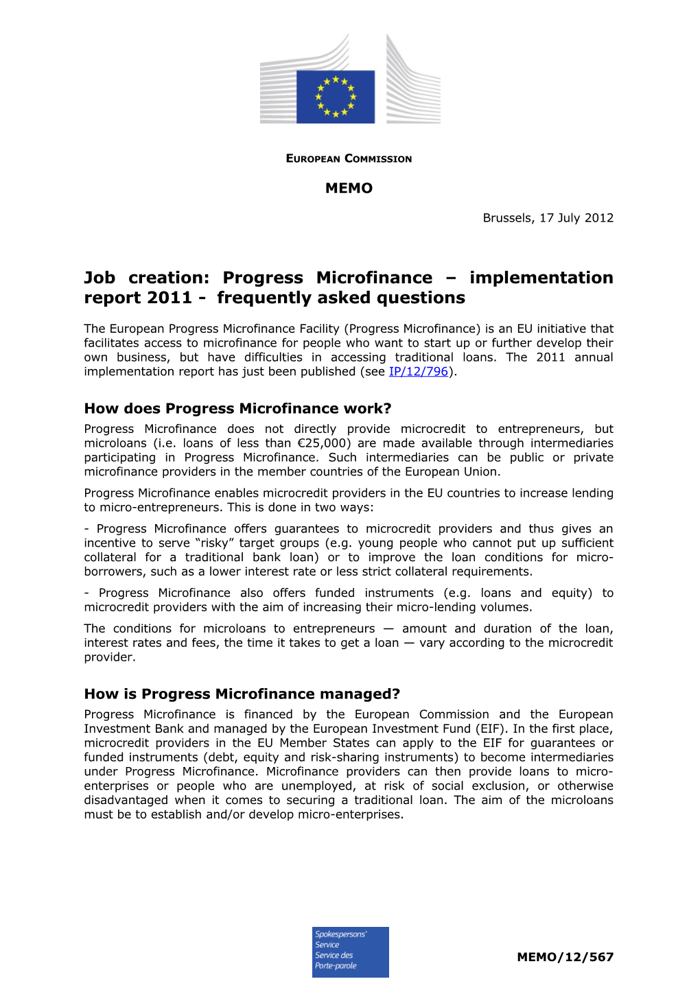 Job Creation: Progress Microfinance Implementation Report 2011 - Frequently Asked Questions