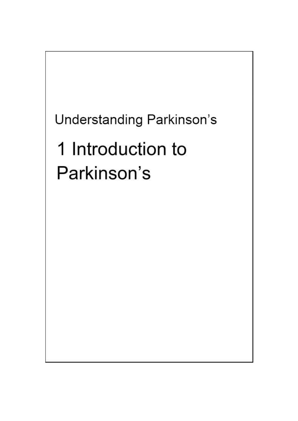 1 Introduction to Parkinson S