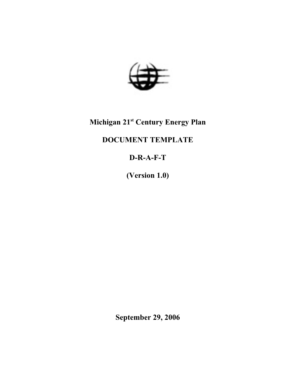 Michigan 21St Century Energy Plan DOCUMENT TEMPLATE