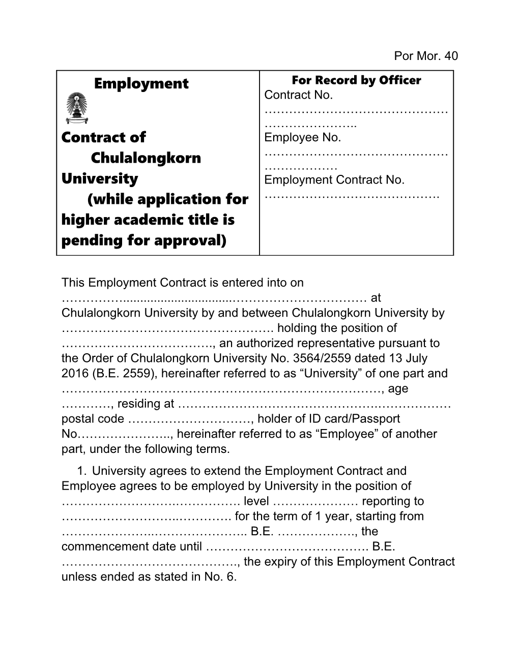 This Employment Contract Is Entered Into on at Chulalongkorn University by and Between