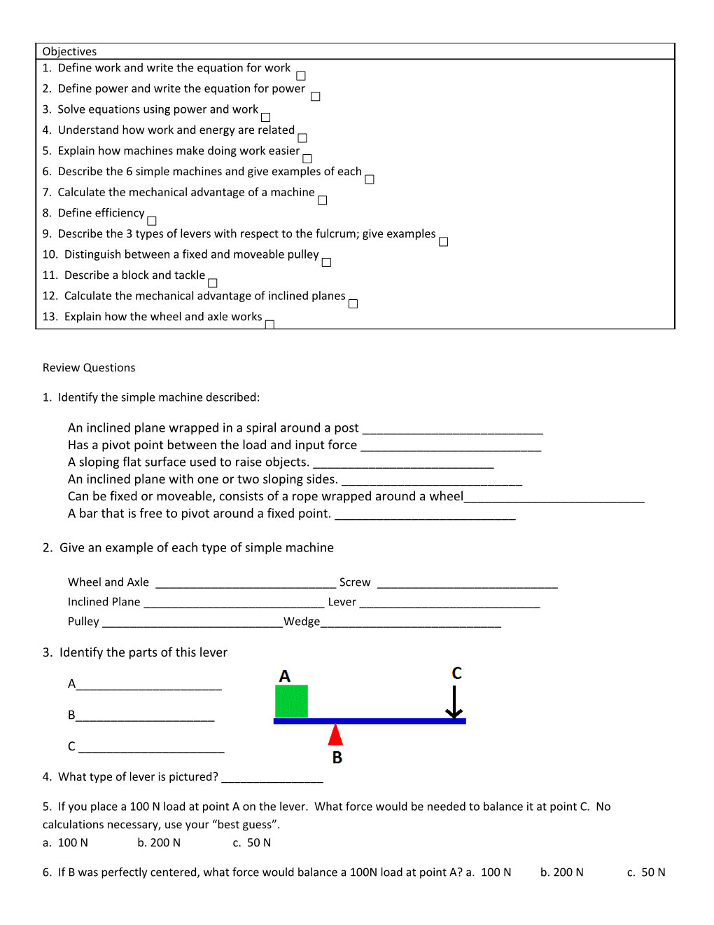 1. Identify the Simple Machine Described