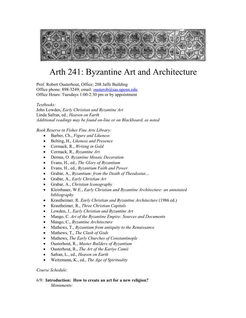 ARTH241 Byzantine Art and Architecture