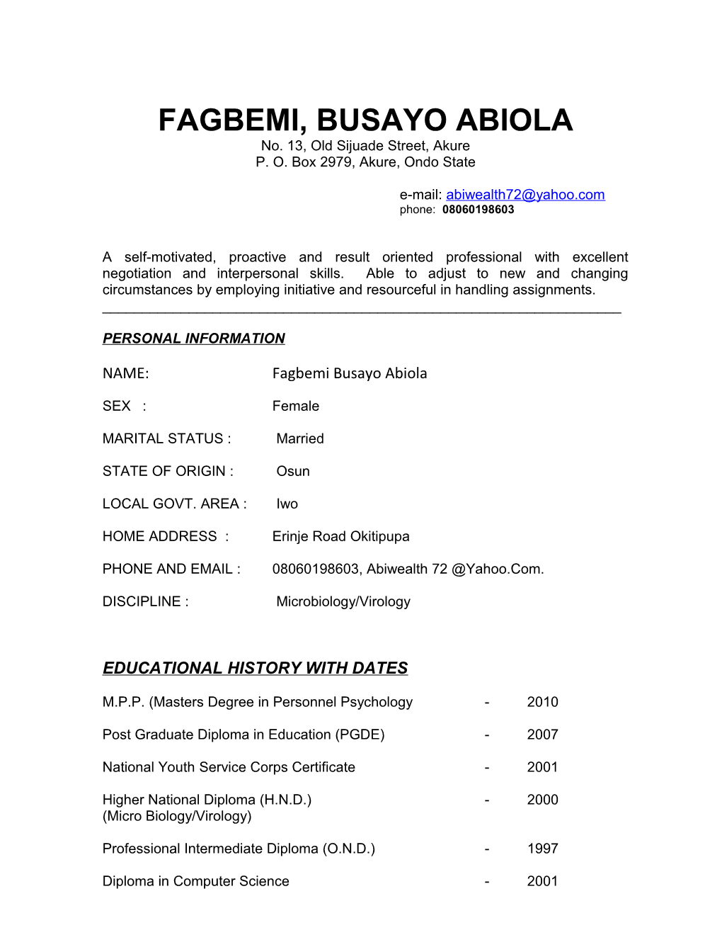 Fagbemi, Busayo Abiola