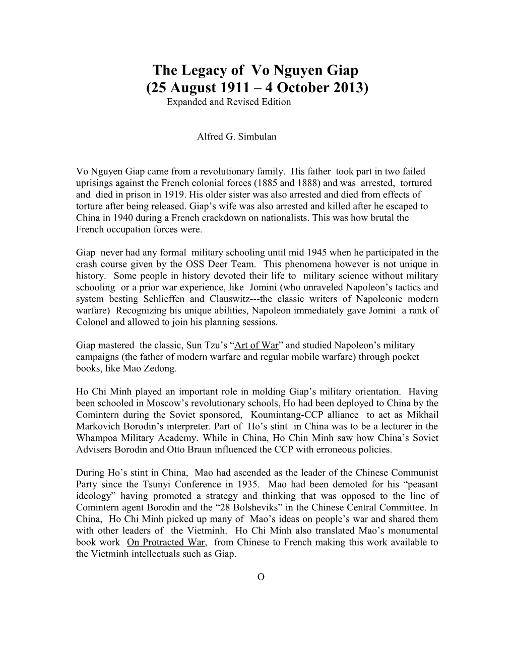 In Memory of Vo Nguyen Giap (25 August 1911 4 October 2013)
