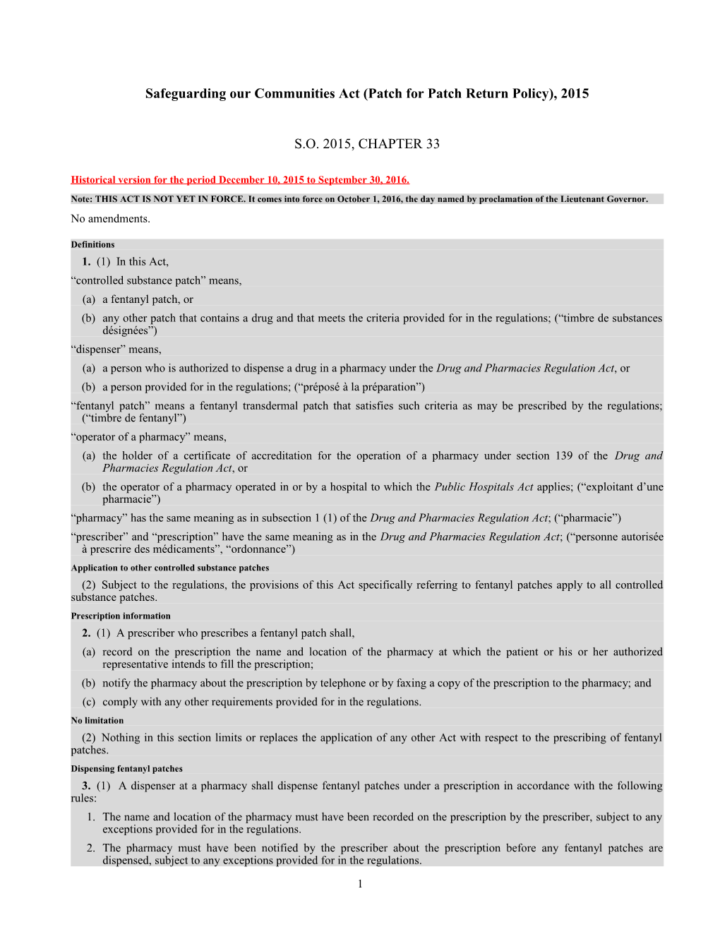 Safeguarding Our Communities Act (Patch for Patch Return Policy), 2015, S.O. 2015, C. 33