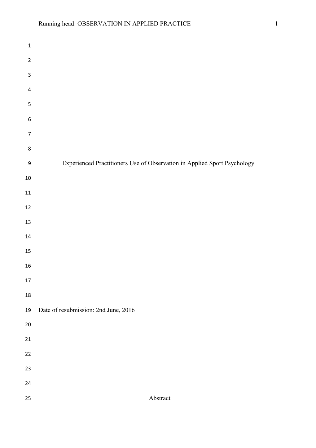 Experienced Practitioners Use of Observation in Applied Sport Psychology