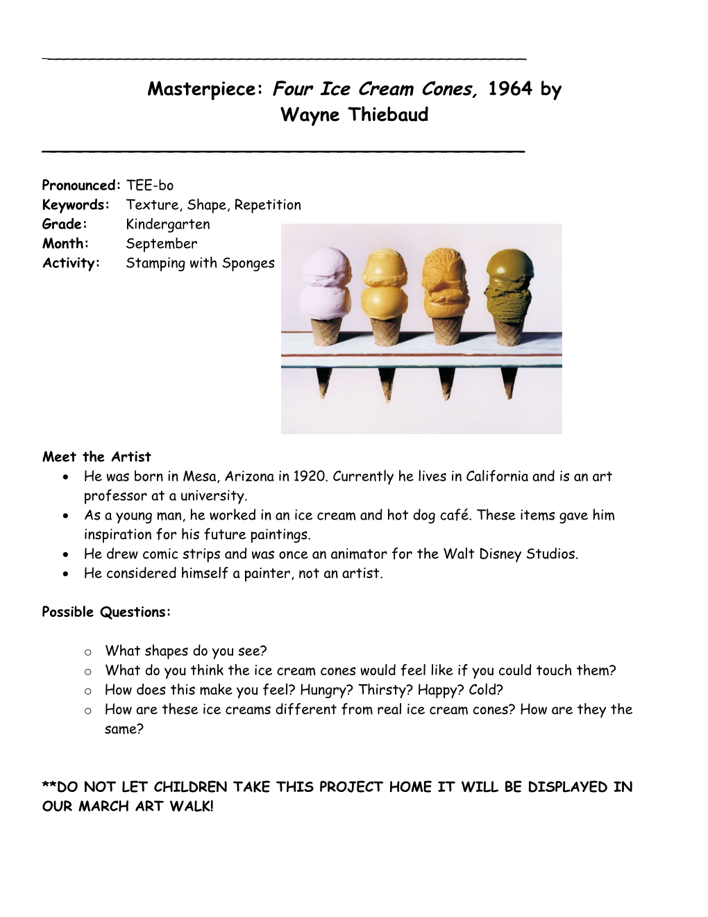 Masterpiece: Four Ice Cream Cones By-Wayne Theibaud