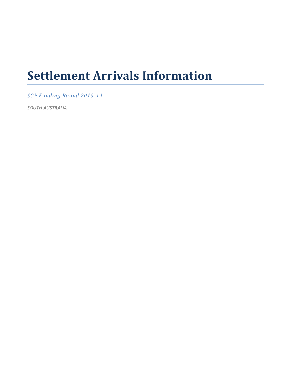 SA 2013-14 Settlement Arrivals