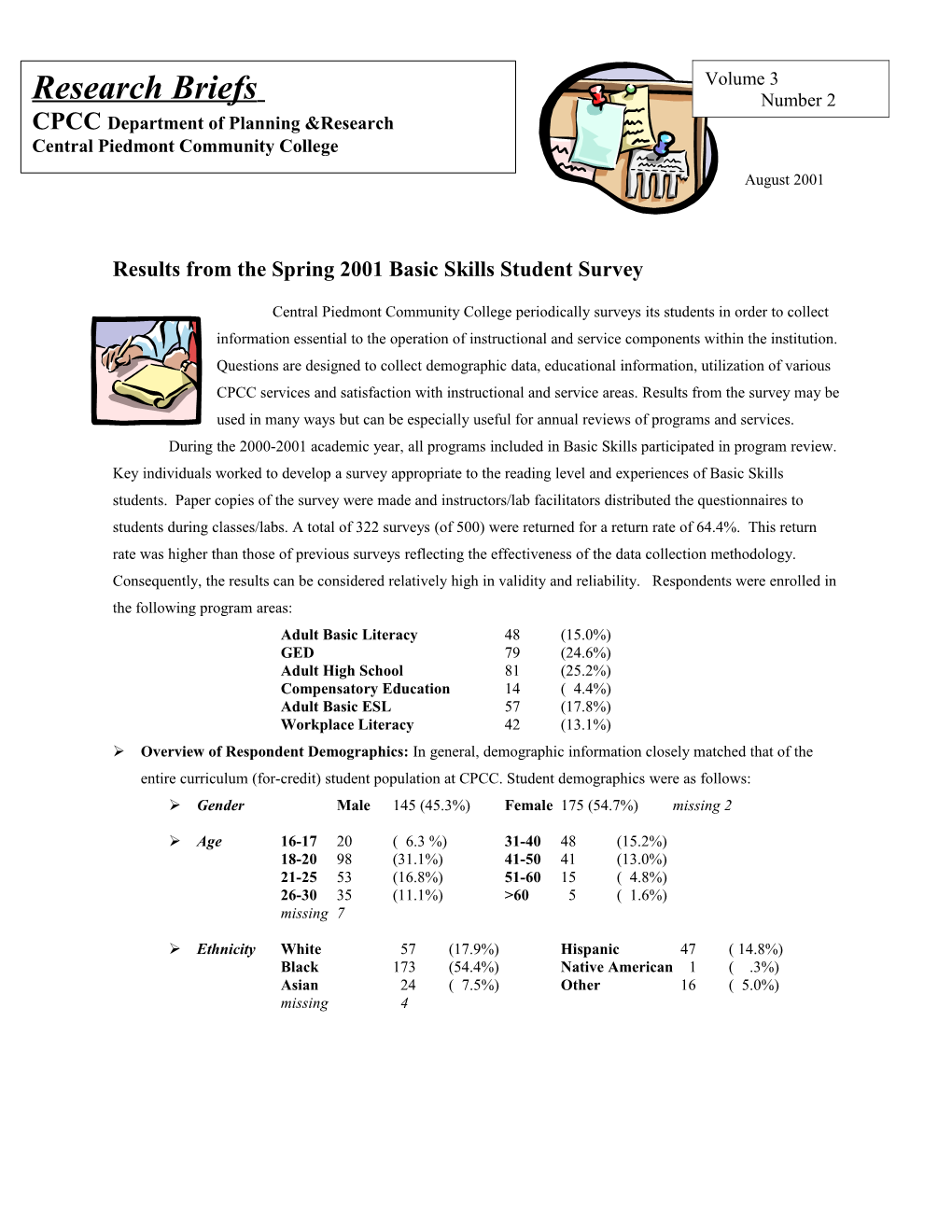 Results from the Spring 2001 Basic Skills Student Survey