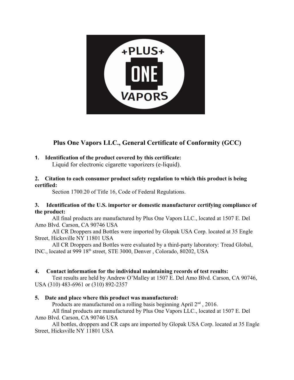 Plus One Vapors LLC., General Certificate of Conformity (GCC)