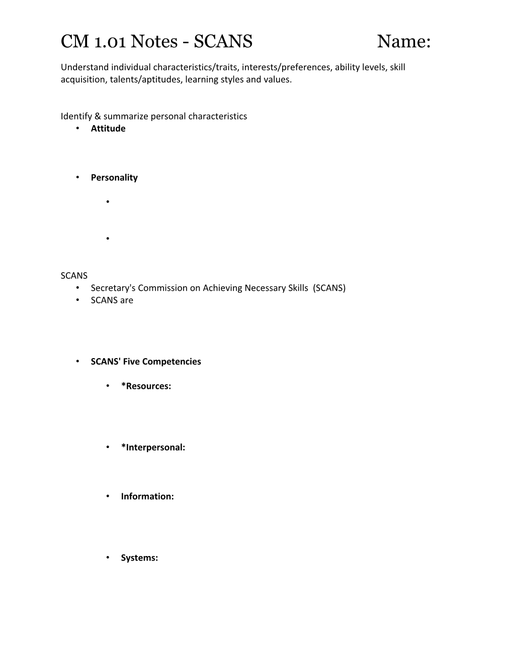 Identify & Summarize Personal Characteristics