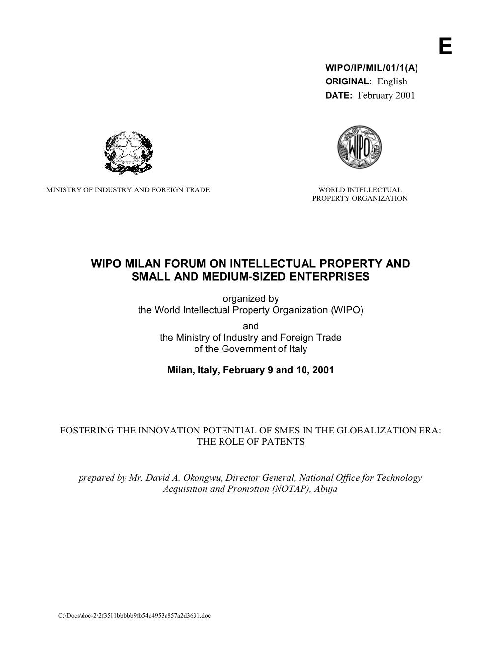 WIPO/IP/MIL/01/1(A): Fostering the Innovation Potential of Smes in the Globalization Era