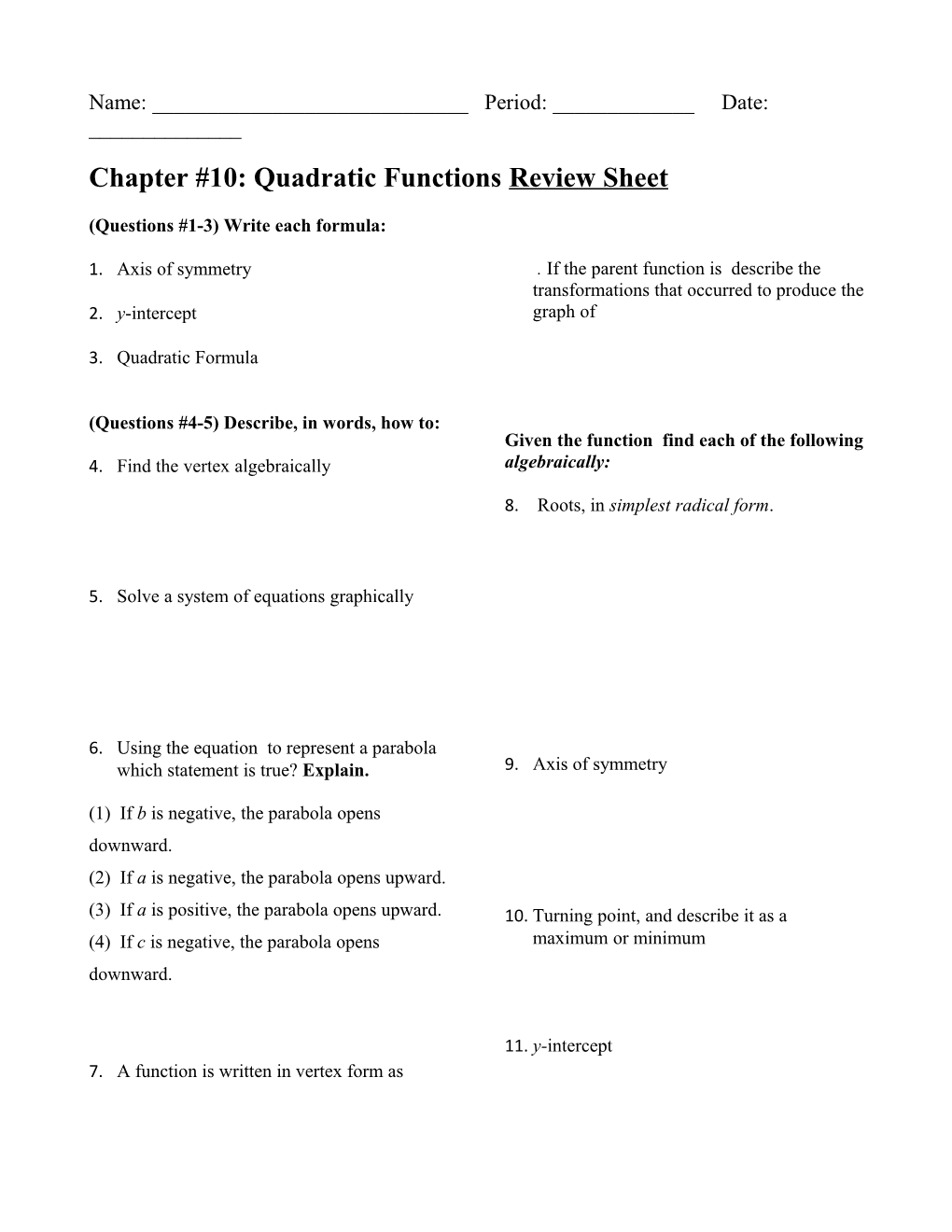 Chapter #10: Quadratic Functions Review Sheet