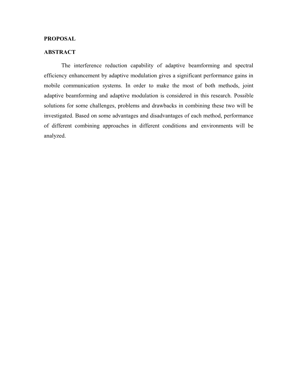 The Interference Reduction Capability of Adaptive Beamforming and Spectral Efficiency