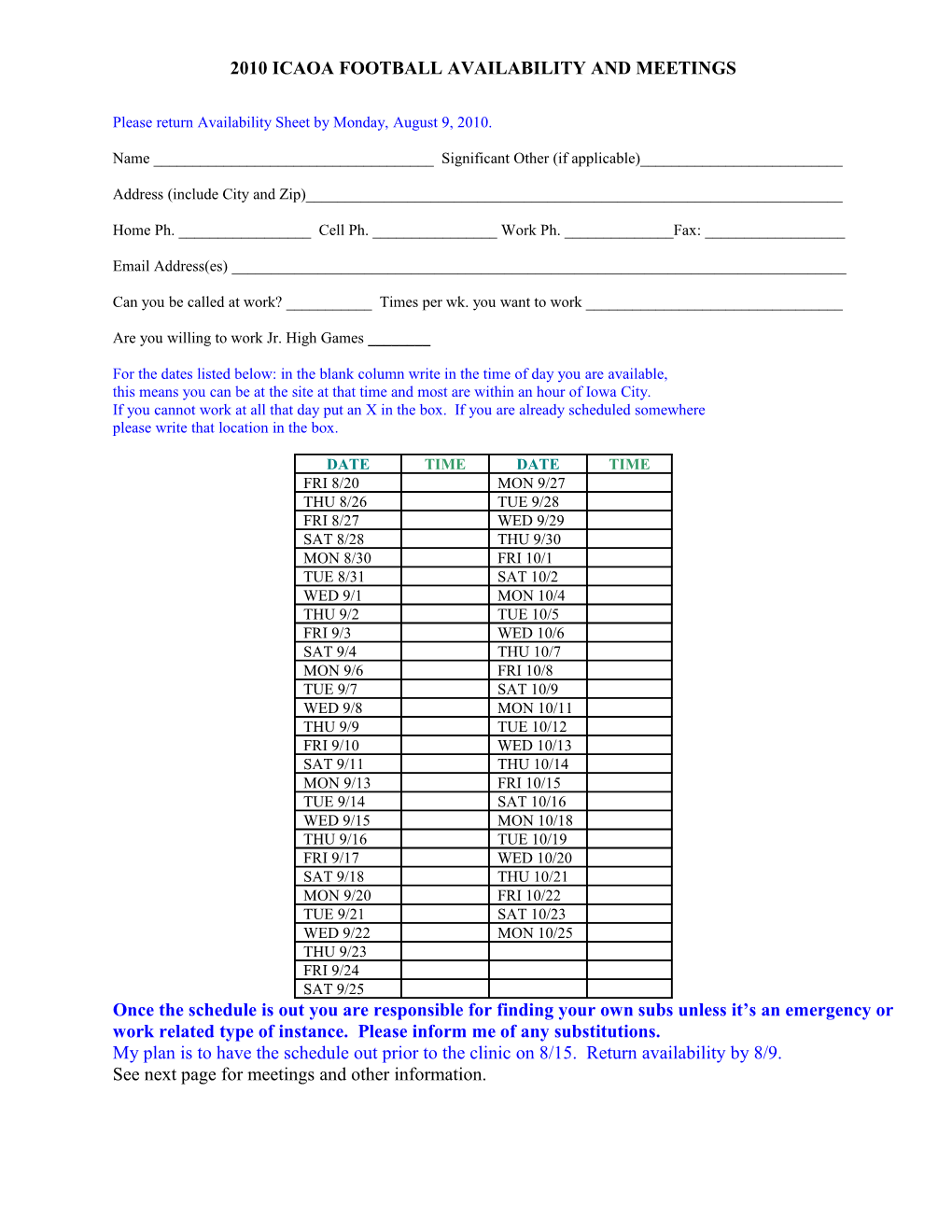 Please Return Availability Sheet by August 5, 2004