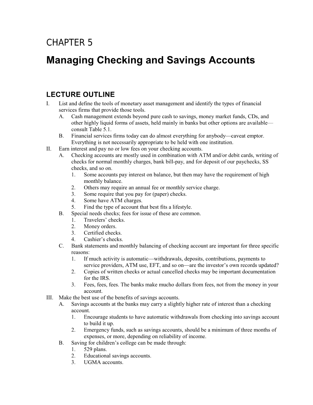 Managing Checking and Savings Accounts