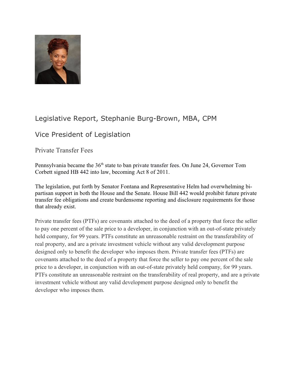 Legislative Report, Stephanie Burg-Brown, MBA, CPM