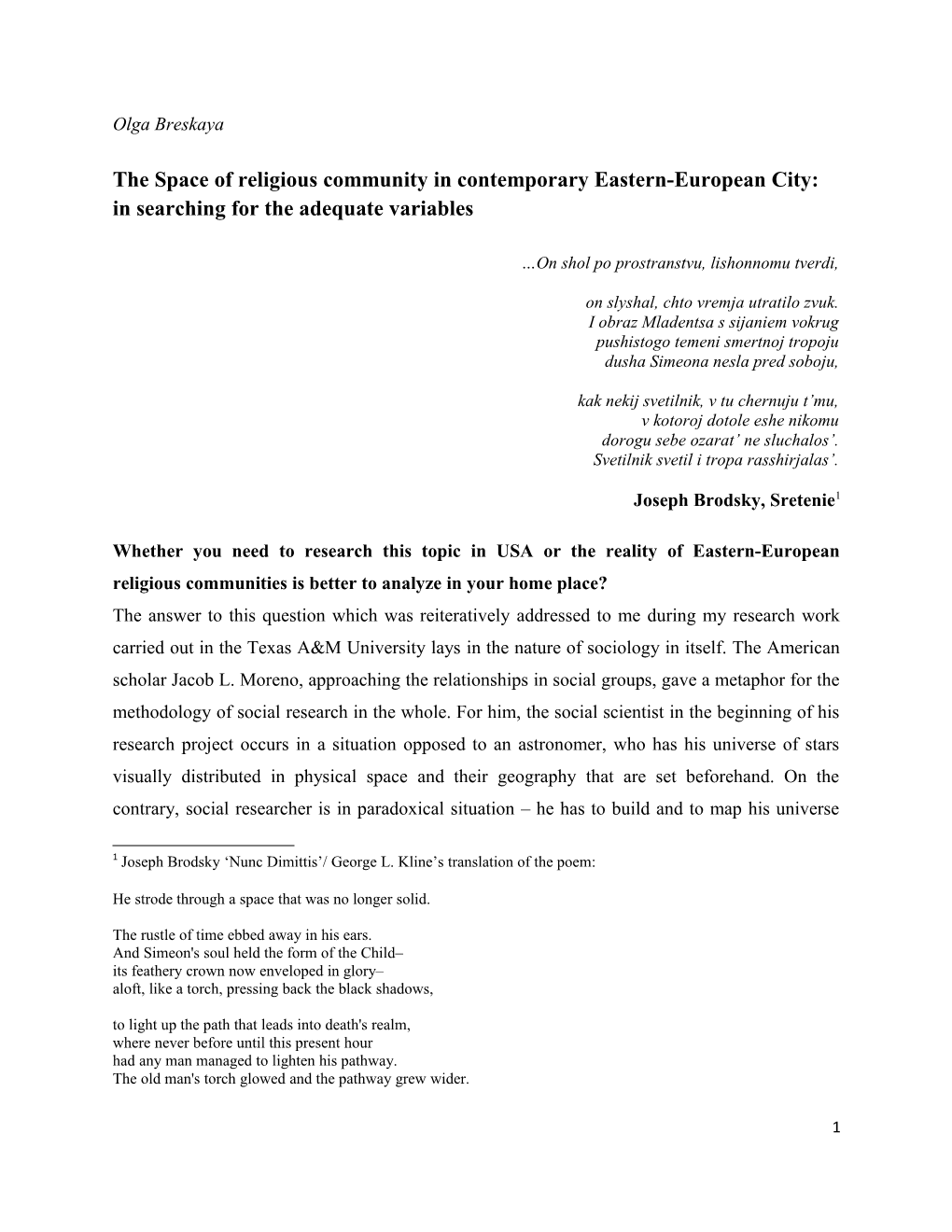 The Space of Religious Community in Contemporary Eastern-European City: in Searching For