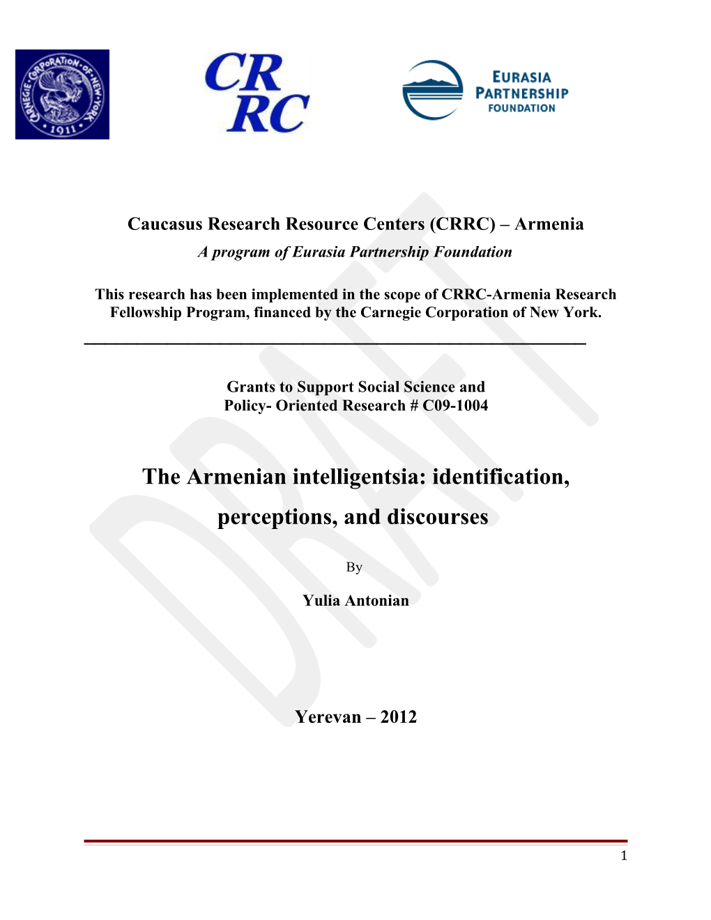 Caucasus Research Resource Centers (CRRC) Armenia