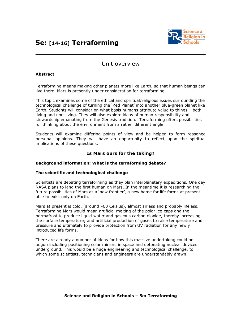 Background Information: What Is the Terraforming Debate?